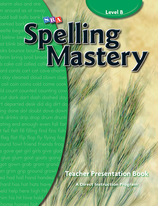 Spelling Mastery Level B Teacher Materials 4e