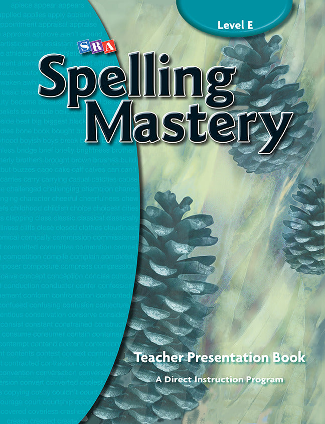 Spelling Mastery Level E Teacher Materials 4e