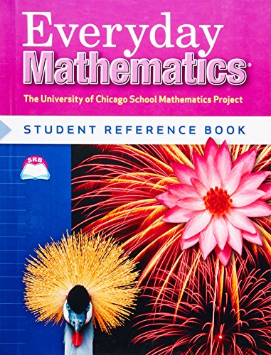 Everyday Mathematics Student Reference Book, Grade 4 (University of Chicago School Mathematics Project) [Hardcover] Max Bell; Jean Bell; John Bretzlauf and Amy Dillard