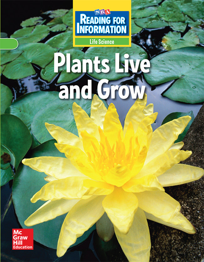 Reading For Information Approaching Student Reader Life Plants Live & Grow Grade 2