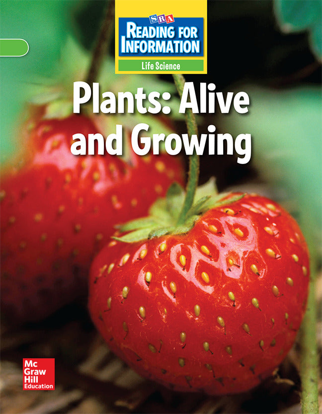Reading For Information On Level Student Reader Life Plants Alive & Growing Grade 2