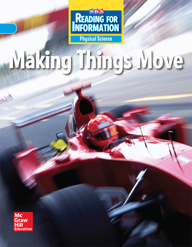 Reading For Information On Level Student Reader Physical Making Things Move Grade 2