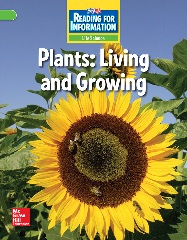 Reading For Information Above Student Reader Life Plants Living & Growing Grade 2