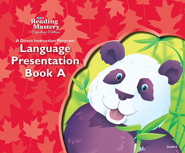 Reading Mastery Language Arts Strand Grade K Presentation Book A 6e
