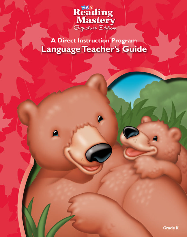Reading Mastery Language Arts Strand Grade K Teacher Guide 6e