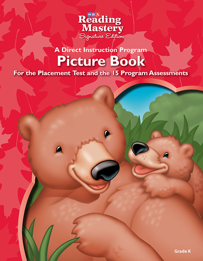 Reading Mastery Reading Literature Strand Grade K Picture Book Assessment 6e