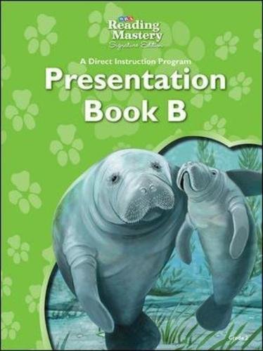 Reading Mastery Presentation, Book B, Grade 2 (READING MASTERY LEVEL VI) [Spiral-bound] McGraw Hill