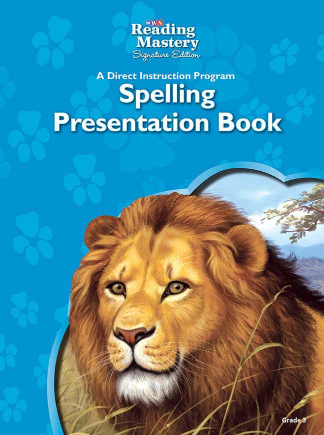 Reading Mastery Reading Literature Strand Grade 3 Spelling Presentation Book 6e