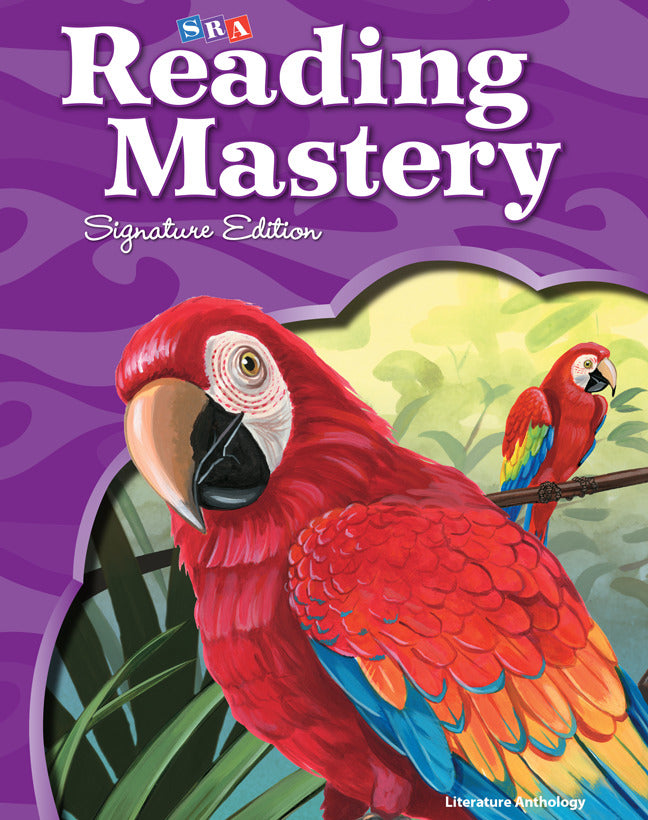 Reading Mastery Reading Literature Strand Grade 4 Literature Anthology 6e