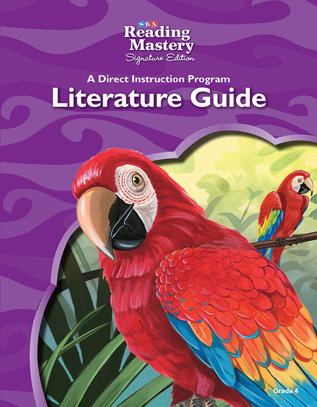 Reading Mastery Reading Literature Strand Grade 4 Literature Guide 6e
