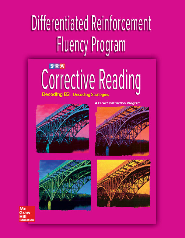 Corrective Reading Decoding Level B2 Fluency Program Guide