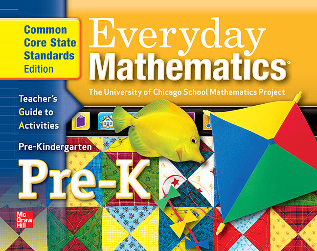 Everyday Mathematics Grade Pre K Teachers Guide To Activities 3e
