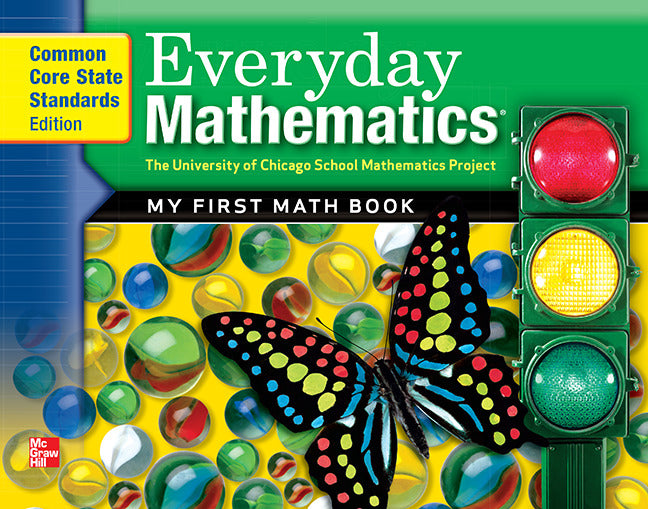 Everyday Mathematics Grade K My First Math Book 3e