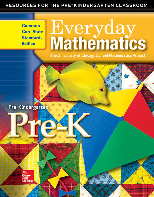 Everyday Mathematics Grade Pre K Resources For The Pre K Classroom 3e