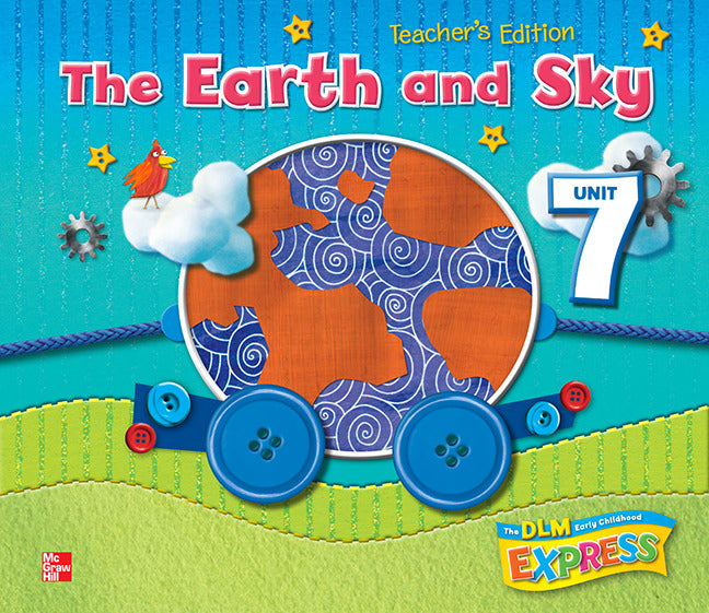 Dlm Early Childhood Express Teachers Edition Unit 7 Earth & Sky