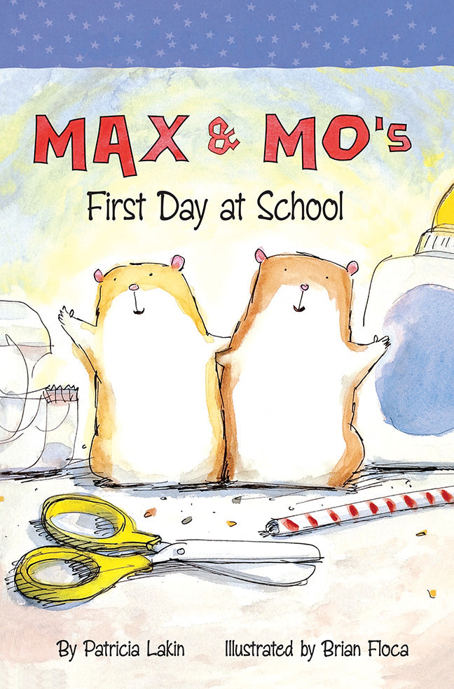 Max & Moâ€™s First Day At School Big Book
