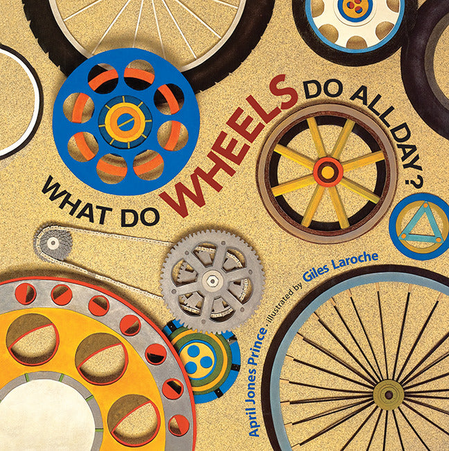 What Do Wheels Do All Day Big Book