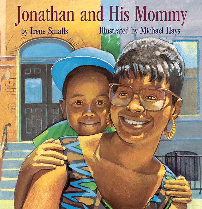 Jonathan & His Mommy Big Book