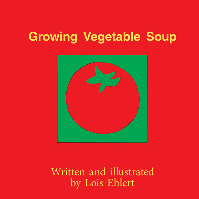 Growing Vegetable Soup Little Book