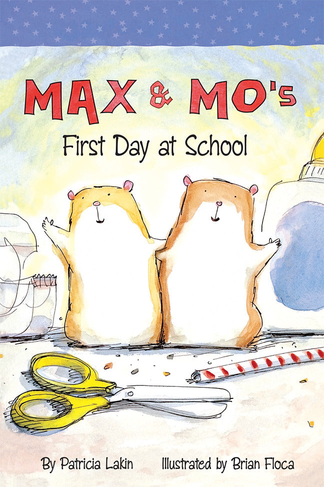 Max & Mos First Day At School Little Book