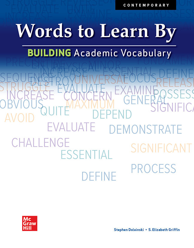 Words To Learn By Building Academic Vocabulary Student Edition