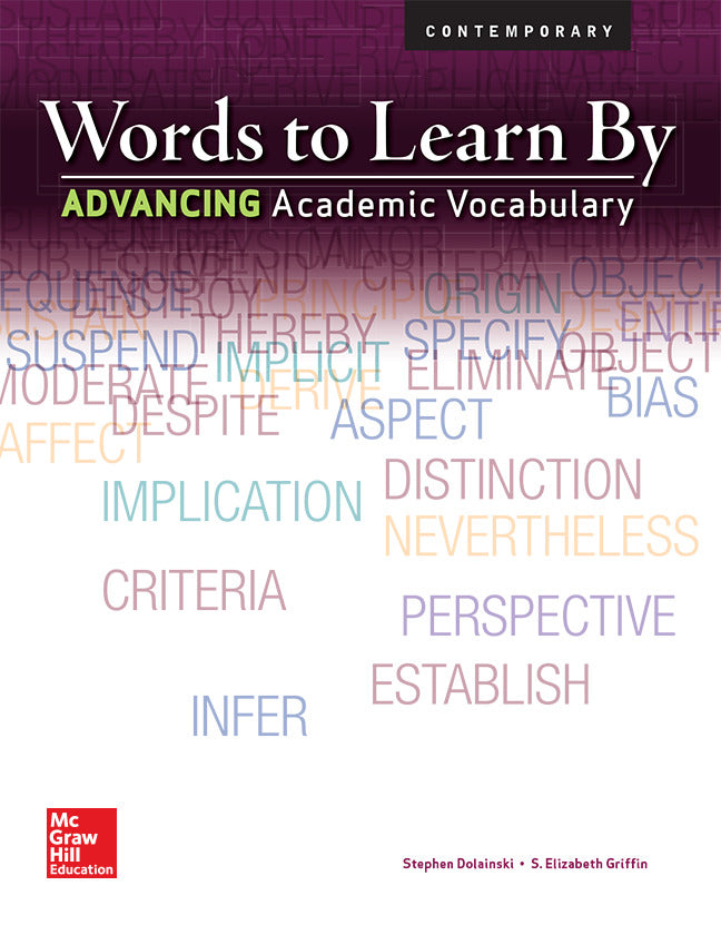 Words To Learn By Advancing Academic Vocabulary Student Edition