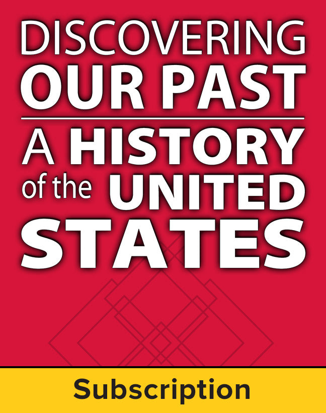 Discovering Our Past A History of United States Student Suite 1-Year Subscription