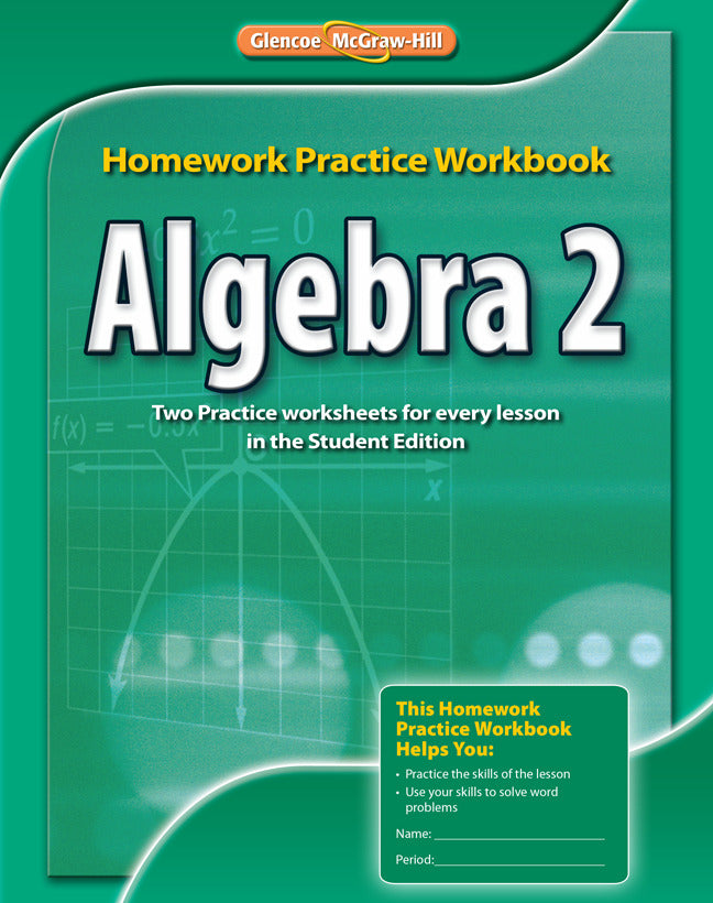 Algebra 2 Homework Practice Workbook 2e