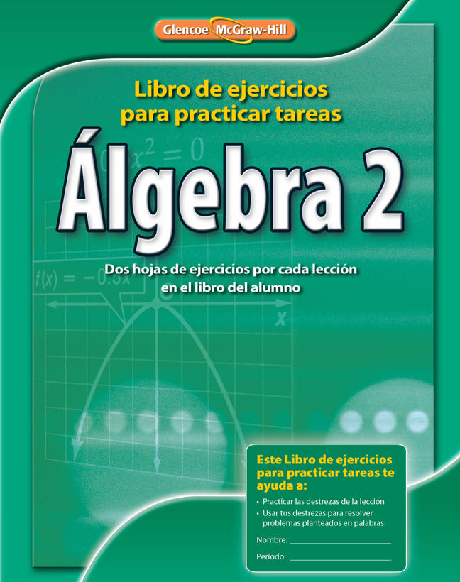 Algebra 2 Spanish Homework Practice Workbook 2e