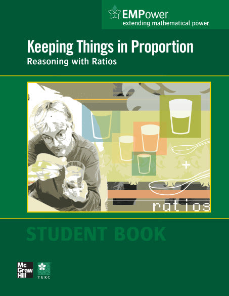 Empower Math Keeping Things In Proportion Reasoning With Ratios Student Edition