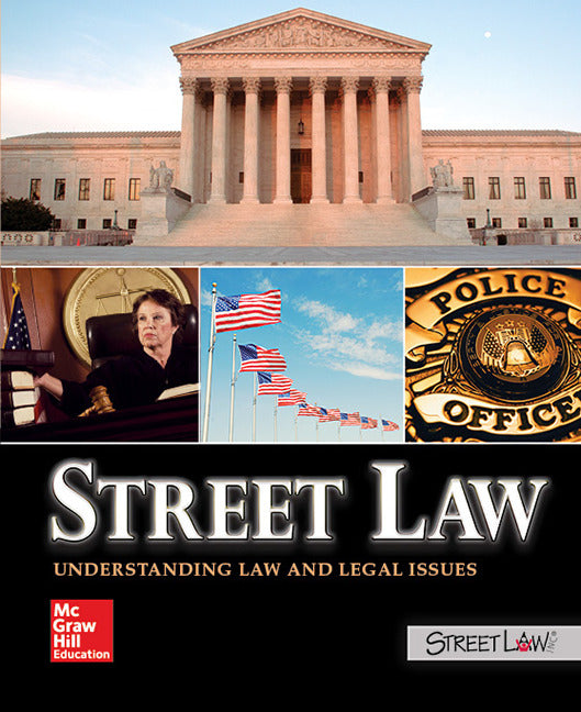 Street Law Understanding Law & Legal Issues Student Edition