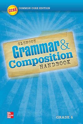 Grammar & Composition Handbook Grade 6