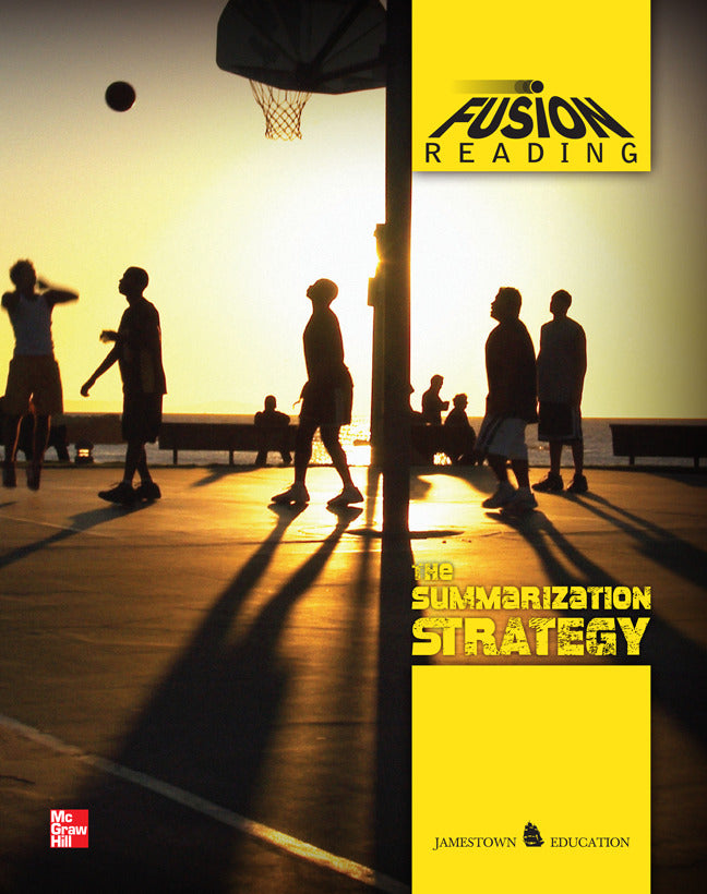 Fusion Reading The Summarization Strategy Student Edition