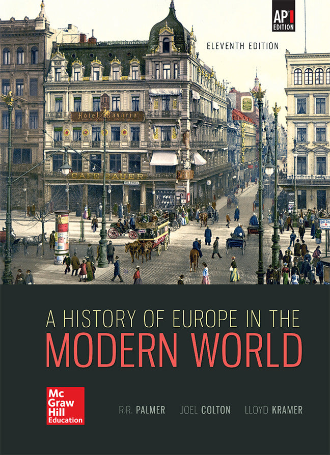 Palmer A History Of Europe In The Modern World Â© 2014 11e Student Edition