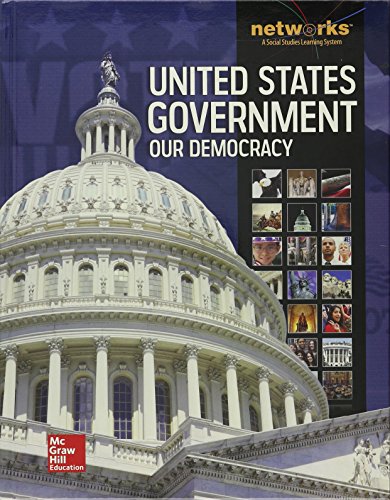 United States Government: Our Democracy, Student Edition (GOVERNMENT NETWORKS) [Hardcover] McGraw Hill