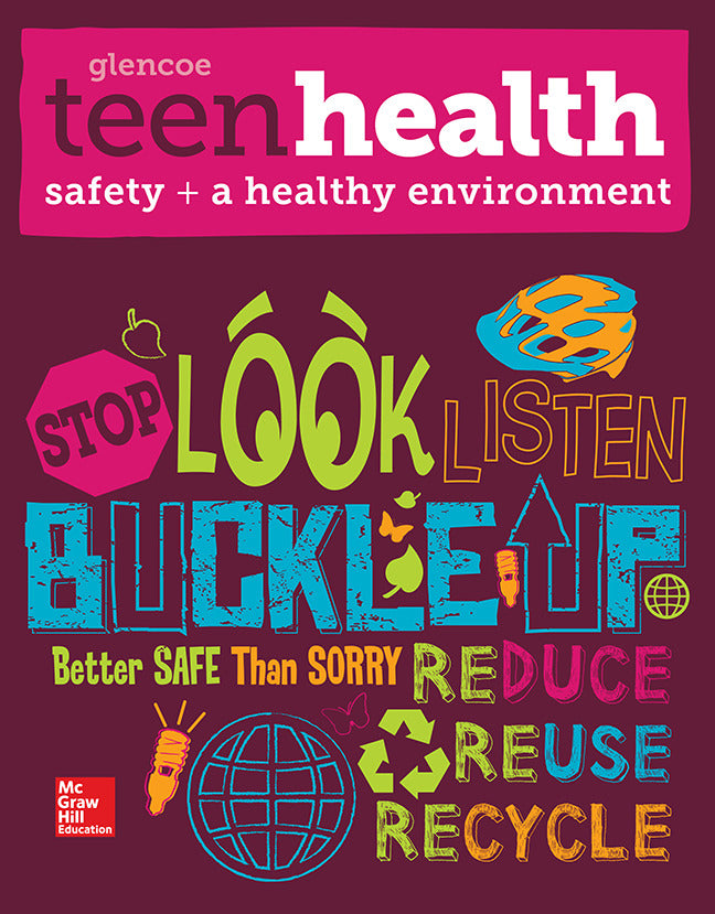 Teen Health Safety & A Healthy Environment
