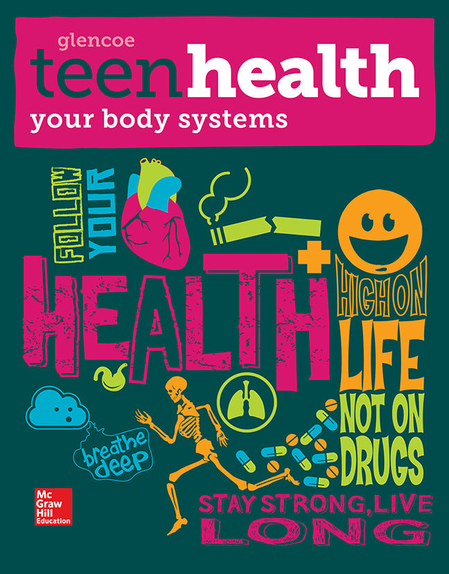 Teen Health Your Body Systems