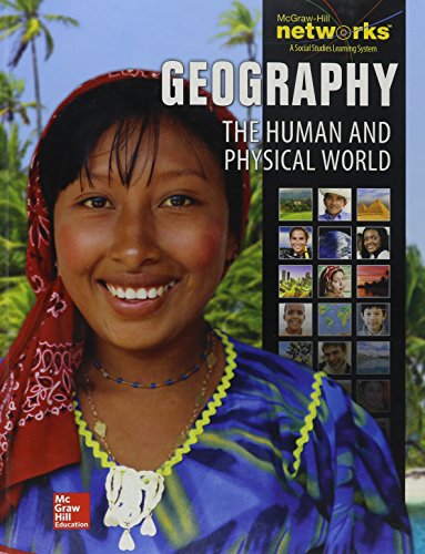 Geography: The Human and Physical World, Student Edition (GLENCOE WORLD GEOGRAPHY) [Hardcover] McGraw Hill