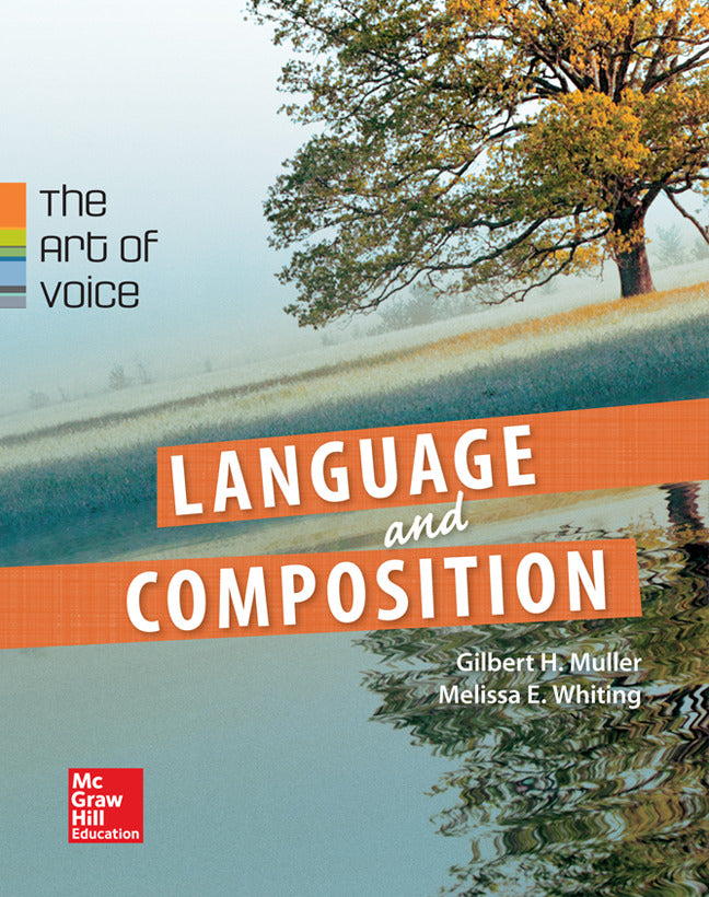 Muller Language & Composition The Art Of Voice 2014 1e Ap Edition Student Edition