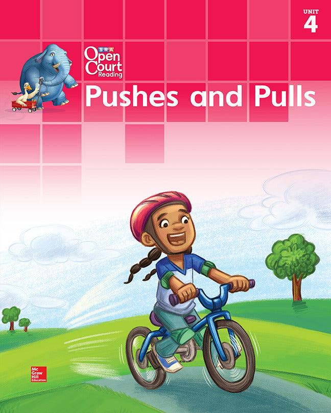 Open Court Reading Big Book Grade K Unit 4 Pushes & Pulls