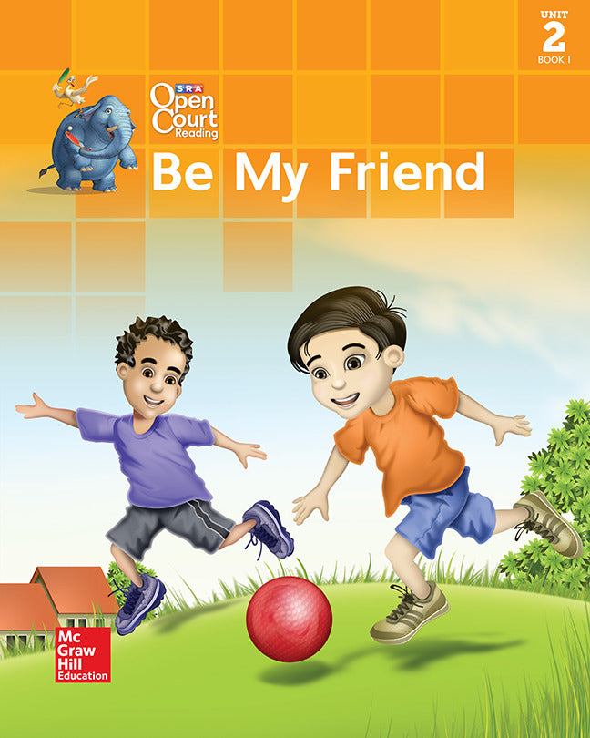 Open Court Reading Little Book Unit 2 Book 1 Be My Friend Grade 1