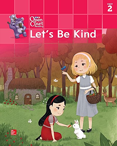 Open Court Reading Big Book, Grade K Unit 2 Let's Be Kind (IMAGINE IT) [Spiral-bound] McGraw Hill