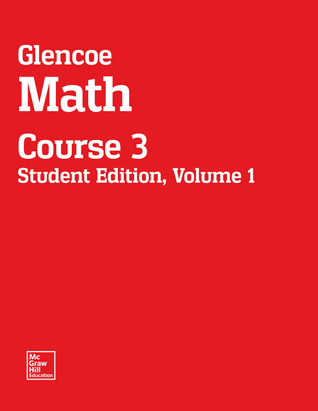 Glencoe Math Course 3 Student Edition Volume 1