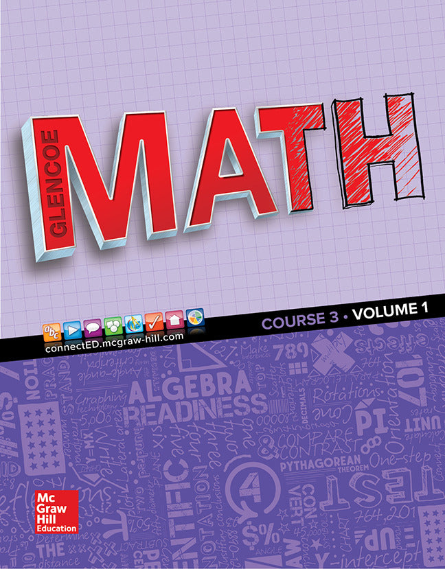 Glencoe Math 2016 Course 3 Student Edition Volume 1