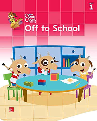 Open Court Reading Big Book, Grade K Unit 1 Off To School (IMAGINE IT) [Spiral-bound] McGraw Hill