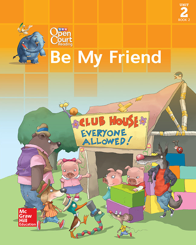 Open Court Reading Little Unit 2 Book 2 Be My Friend Grade 1
