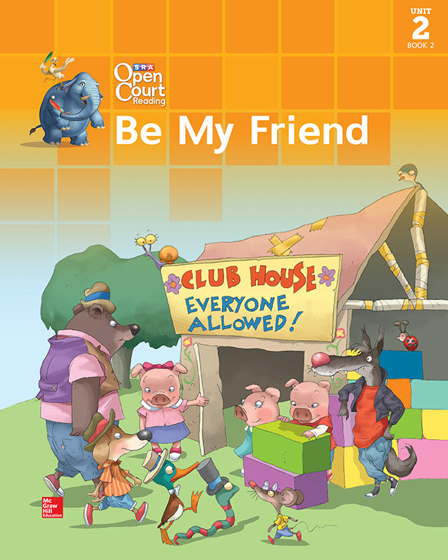 Open Court Reading Big Book Grade 1 Unit 2 Book 2 Be My Friend