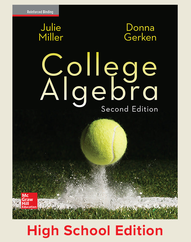 Miller College Algebra 2017 2e Student Edition Reinforced Binding 2e