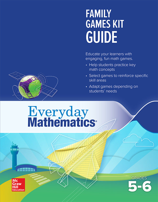 Everyday Mathematics 4 Grades 5 6 Family Games Kit Guide
