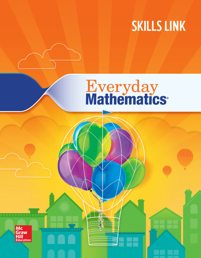 Everyday Mathematics 4 Grade 3 Skills Link Student Booklet